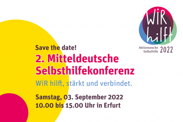Ankündigung: Save the Date - Selbsthilfekonferenz "Wir hilft"
